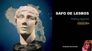 #podcast | Safo de Lesbos | Episodio 17 | 24 escritoras 2024