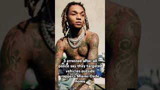 3 arrested after targeting vehicles outside rapper’s Miami-Dade home. #miamidade #crime #swaelee
