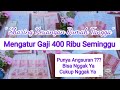 Mengatur Keuangan Rumah Tangga Gaji 400 Ribu Per Minggu