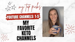 My favorite YouTube channels in the KETO space: Part 1