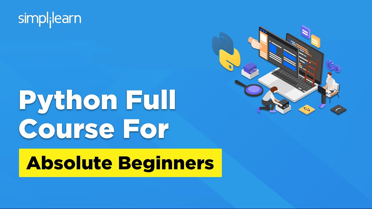 Python Full Course For Absolute Beginners Python Tutorial Python