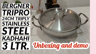 BERGNER Tripro TriPly Stainless Steel 24cm Deep Kadai with Lid, 3 L Kadhai #bergner  #unboxing