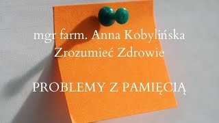 Problemy z pamięcią