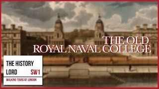 The Old Royal Naval College