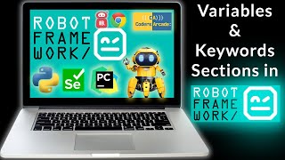 Variables and Keywords Sections in Robot Framework.