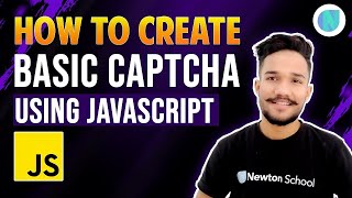 How To Create Basic Captcha Using Javascript | JavaScript Tutorial