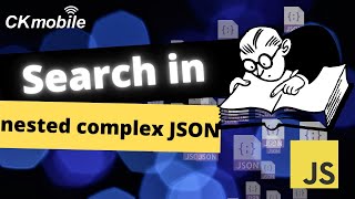 How to search in nested complex JSON