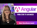 Modern Angular Course 02: Development Environment Setup
