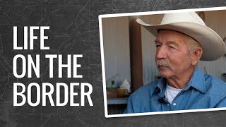 A Rancher’s Life on the U.S.-Mexico Border