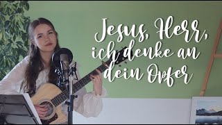 Jesus, Herr, ich denke an dein Opfer - Feiert Jesus! - Lobpreis zum Mitsingen