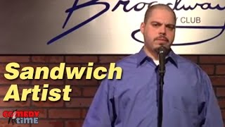 Sandwich Artist (Stand Up Comedy)