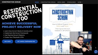 Working in Residential Construction? Learn How to Apply Lean Construction and Scrum Principles!