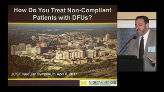 How Do You Treat Non-Compliant Patients with DFUs?