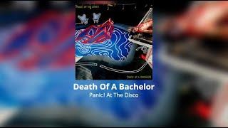 Panic! At The Disco - Death Of A Bachelor (Audio)
