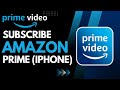 How to Subscribe Amazon Prime in iPhone !