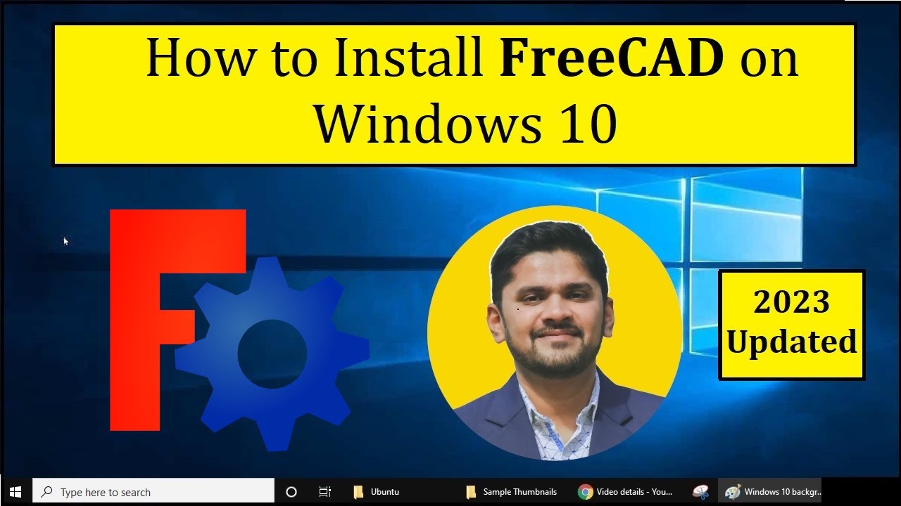 How To Install Freecad On Windows 10 Complete Installation Youtube