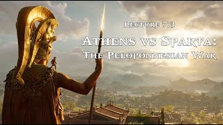 Lecture 7.3 - The Peloponnesian War (CLAS 160B1 - Spring 2021)
