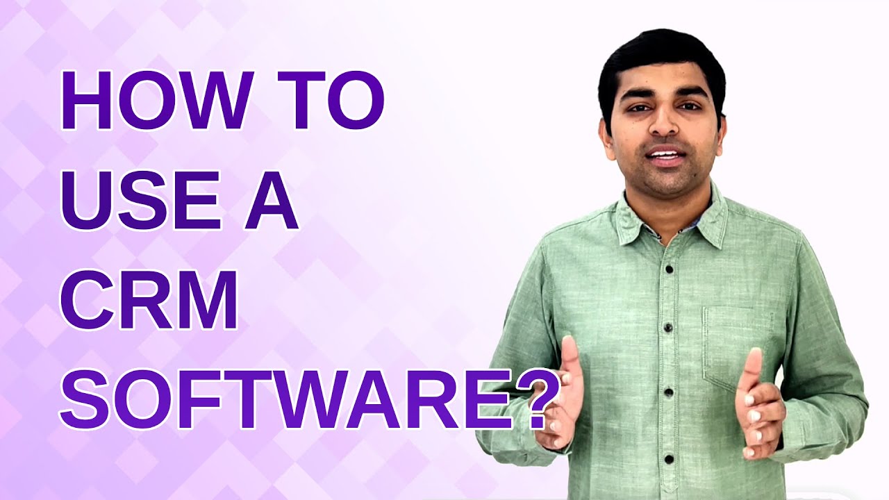 How To Use A Crm Software Youtube
