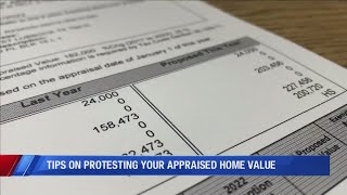 Tips on protesting your appraised home value