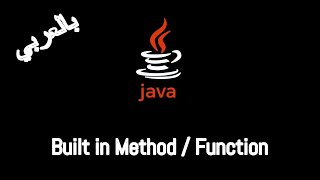 #020 [JAVA] - Built in Method / Function