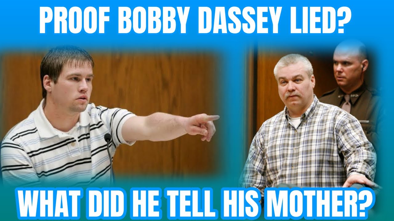 Is There Proof Bobby Dassey Lied In Court? (Making A Murderer, Steven ...