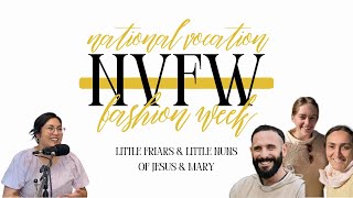 #NVFW24 Ep. 1 with Poor Friars \u0026 Poor Nuns of Jesus \u0026 Mary