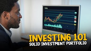 How To Build Solid Investment Portfolio Explained📈 | Investing 101 Episode 3