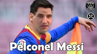 Pelcu - Pelconel Messi