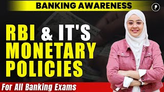 RBI & It's Monetary Policies | Money and Banking | Banking Awareness