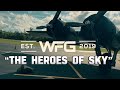 “Heroes of The Sky” - Ft Brandon Jones (CEO Pappy Aero) - WFG Vlogs