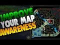 How To Improve Your Map Awareness Quickly!