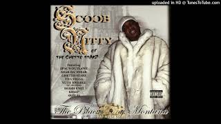 Scoob Nitty- Y'all Need To Stop Ft. The Ghetto Starz