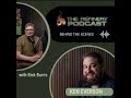 The Refinery Podcast: Behind the Scenes with Ken Everson