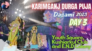 Karimganj Durga Puja Dasami 2023 😱 Day 3 😍 করিমগঞ্জের দুর্গা পূজা দশমী ২০২৩ 🥰Kxj Durga Puja DJ Rally