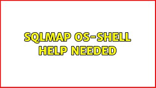 sqlmap os-shell help needed