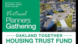 Planners Gathering: November 2024: Oakland Together Housing Trust Fund