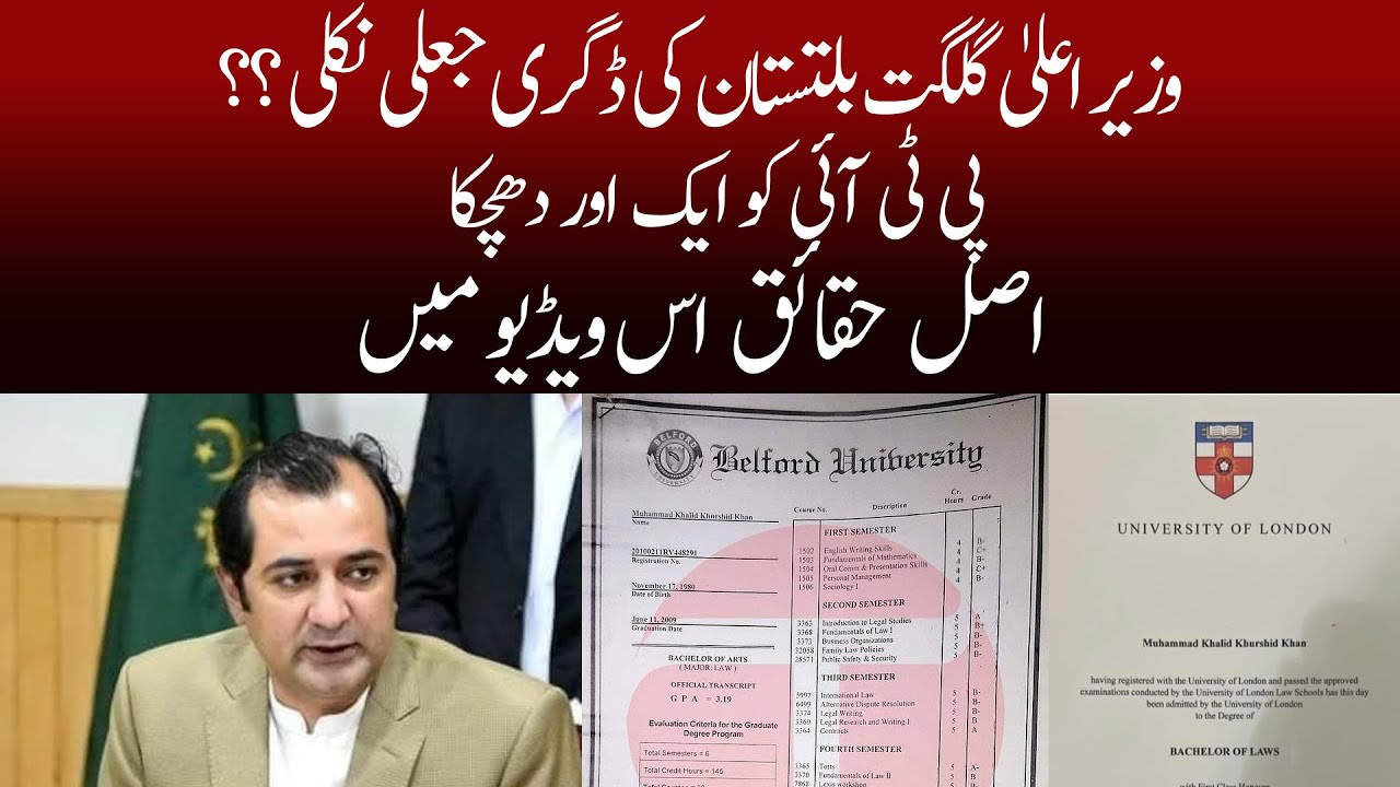 G-B Chief Minister's Muhammad Khalid Khursheed LLB Degree Turns Out To ...