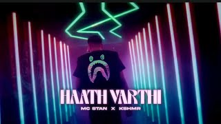 Hath varti Official video song 2023 | Mc stan x kshmr