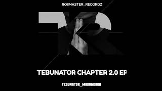 03. Tebunator_SA - eThekwini (Feat Abutii Snavii , Nazoo , Tlutli Mashh \u0026 Ntando Leroy)