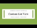 Basics of Android | Custom ListView