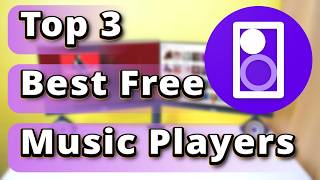 Top 3 Best Music Player for PC (FREE) 2024/2025