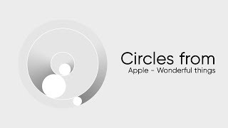 Apple animation tutorial - Circles from "Wonderful tools"