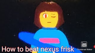 How to beat nexus frisk remastered!! (Roblox: Undertale boss battles)