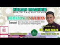 LiVe@MSU  KULIAH MAGHRIB | 21 JAMADILAWAL 1446H / 22 NOV 2024