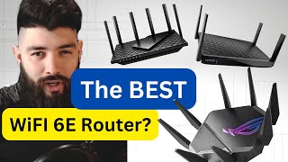 WiFi 6E Routers: TP-Link Archer AXE5400, Linksys Hydra Pro 6E, and ASUS ROG GT-AXE11000