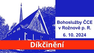 Bohoslužby ČCE v Rožnově p. R. 6. 10. 2024