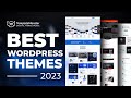 Best WordPress Themes 2023