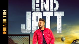 End Jatt | ( Full HD) | Kaivy Grewal  |  Punjabi Songs 2019 |
