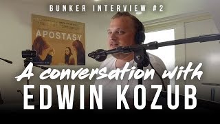 A conversation with Edwin Kozub - Bunker Interview #2 (Ex-JW from Poland)