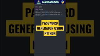 RANDOM PASSWORD GENERATOR USING PYTHON 🤯🤯🤯 #python #shorts #password #pythonshorts